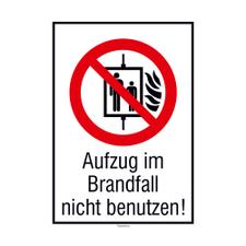 Aufzug im Brandfall nicht benutzen!